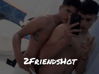 2FriendsHot