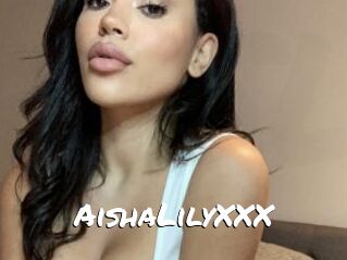 AishaLilyXXX