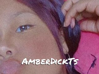 AmberDickTs