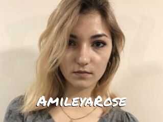 AmileyaRose