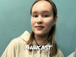 Anncast