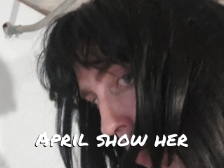 April_show_her