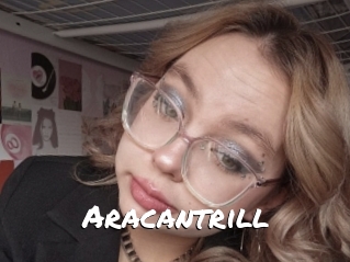 Aracantrill