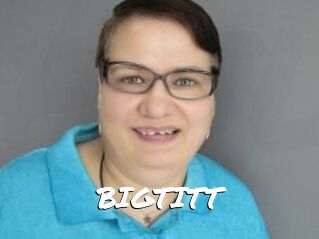 BIGTITT