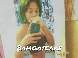 BamGotCake