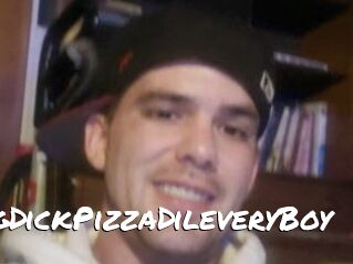 BigDickPizzaDileveryBoy