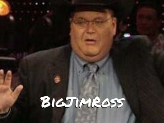 BigJimRoss