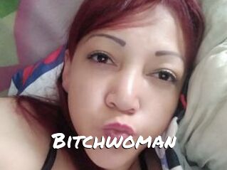 Bitchwoman