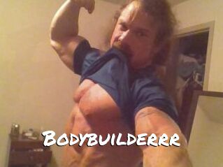 Bodybuilderrr