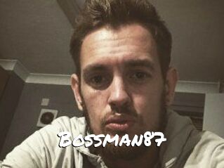 Bossman87