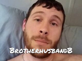 BrotherhusbandB