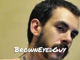 BrownEyedGuy