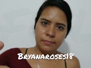 Bryanaroses18