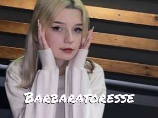 Barbaratoresse