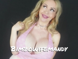 Bimbowifemandy