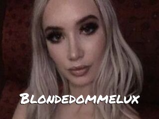 Blondedommelux