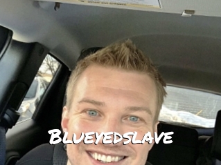 Blueyedslave