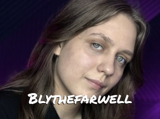 Blythefarwell