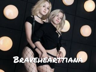 Bravehearttiana