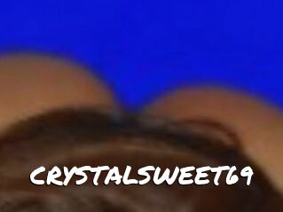 CRYSTALSWEET69