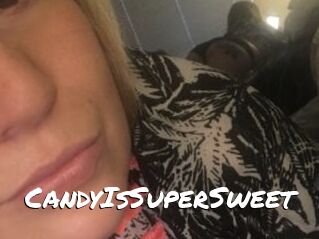 CandyIsSuperSweet