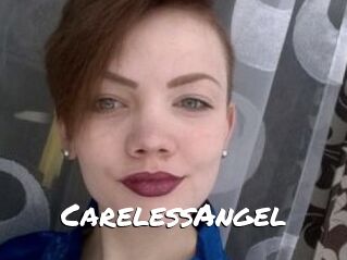 CarelessAngel