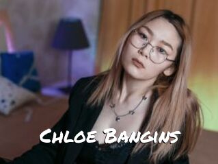 Chloe_Bangins