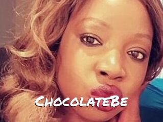 ChocolateBe