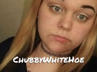 ChubbyWhiteHoe