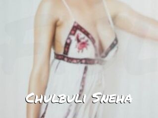 Chulbuli_Sneha