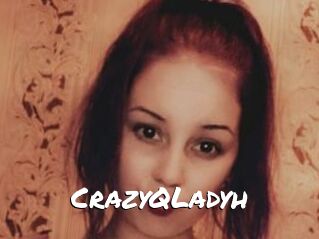 CrazyQLadyh