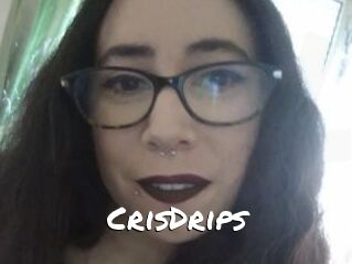 CrisDrips