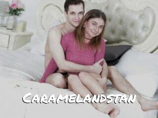 Caramelandstan