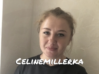 Celinemillerka