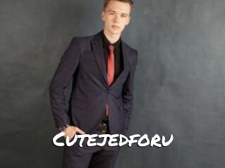 Cutejedforu