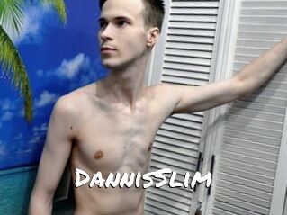 DannisSlim