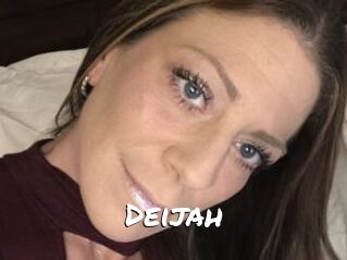 Deijah