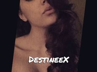 DestineeX