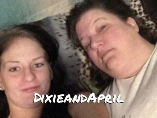 DixieandApril