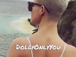 DollyOnlyYou