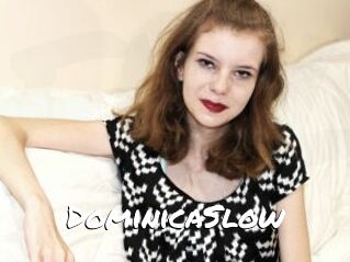 DominicaSlow