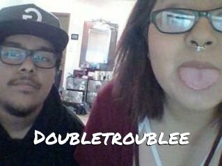 Doubletroublee