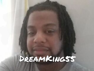 DreamKing55