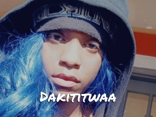 Dakititwaa