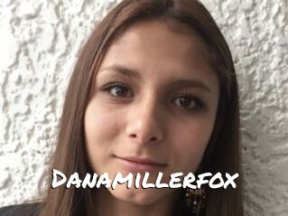 Danamillerfox