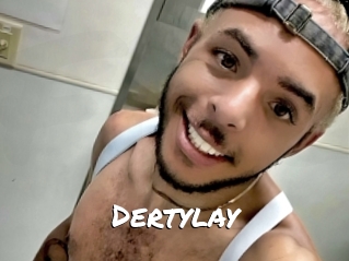 Dertylay