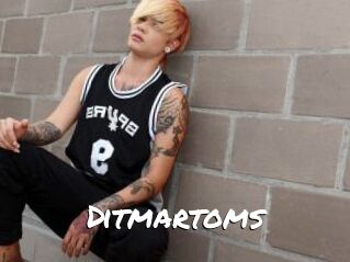 Ditmartoms