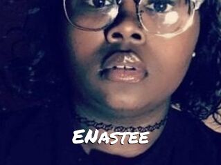 E_Nastee