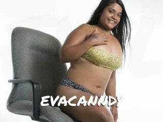 EVACANNDY