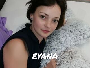 EYANA